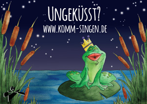 Postkarte Ungeküsst? www.komm-singen.de